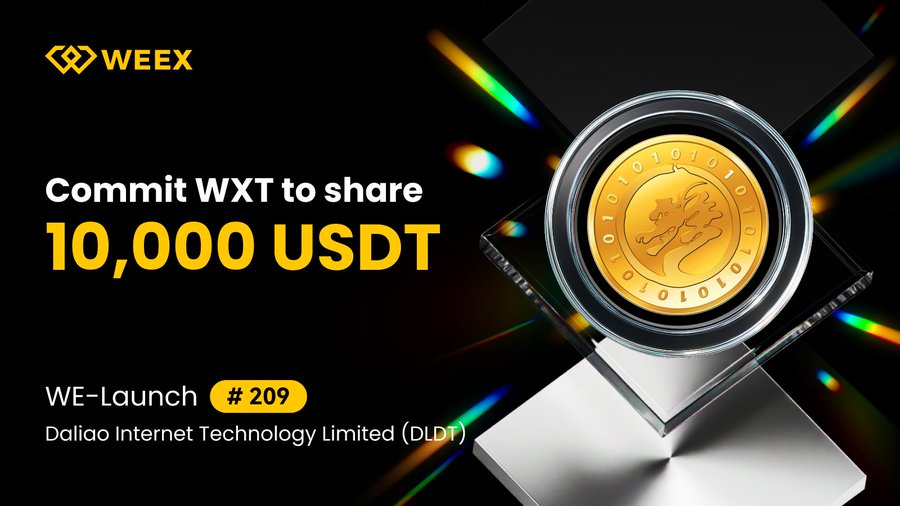 WEEX WE-Launch - Daliao Internet Technology Limited (DLDT) Listed & 10,000 USDT Airdrops! 
